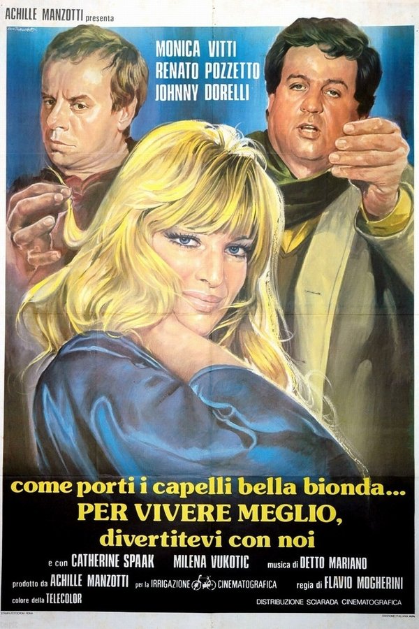 Per Vivere Meglio, Divertitevi Con Noi