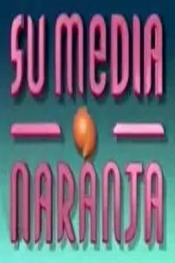 Su Media Naranja