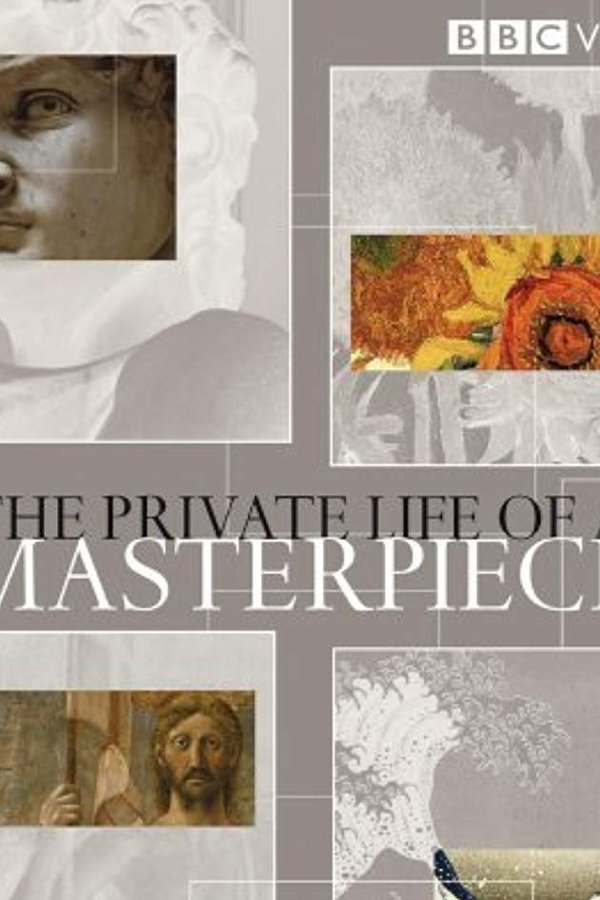 The Private Life of a Masterpiece