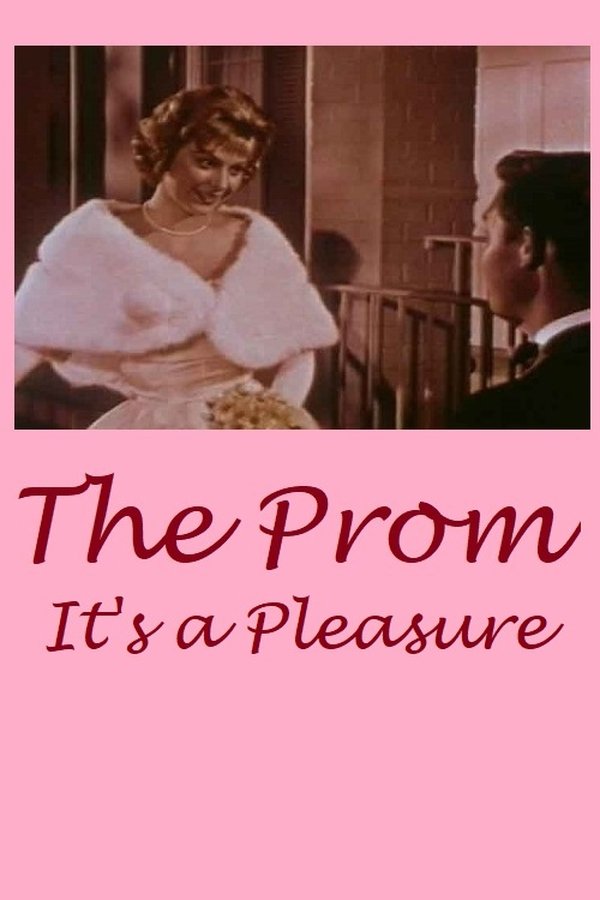 The Prom: It's A Pleasure!
