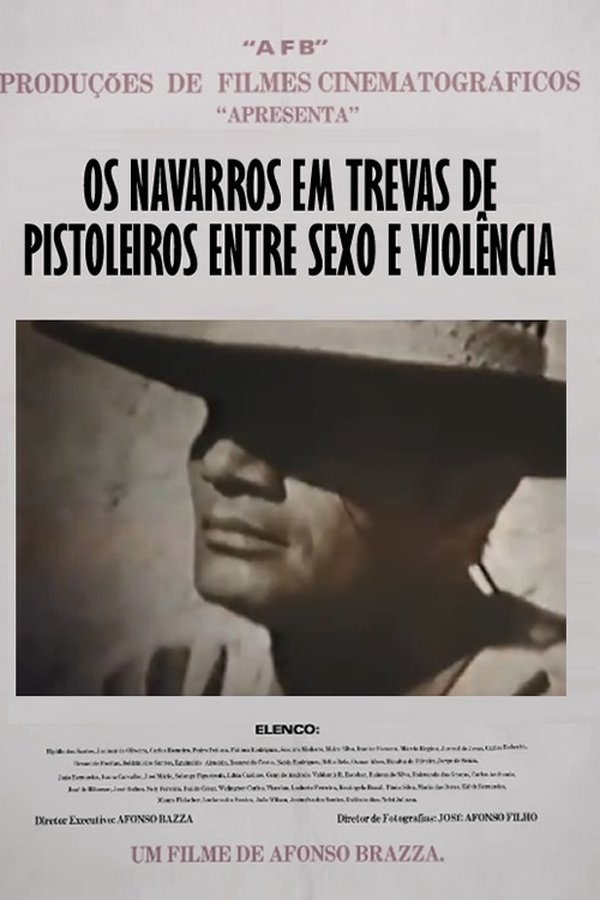 Os Navarros Em Trevas De Pistoleiros Entre Sexo E Violência