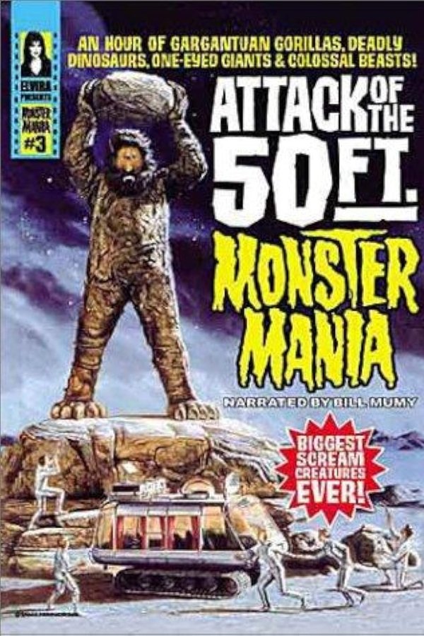 Attack Of The 50 Foot Monster Mania