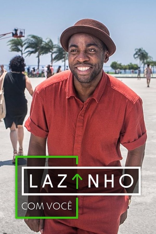 Lazinho Com Você
