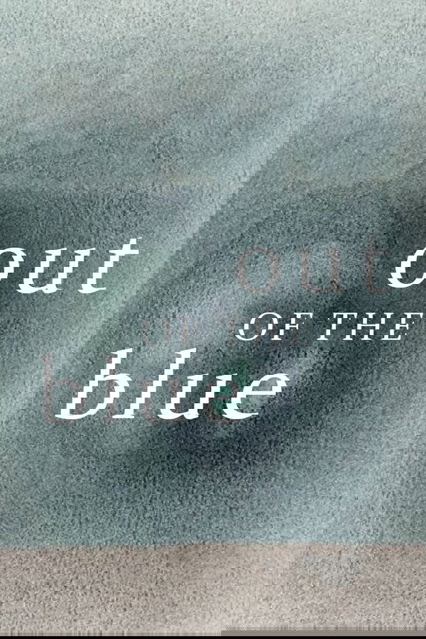 Out Of The Blue