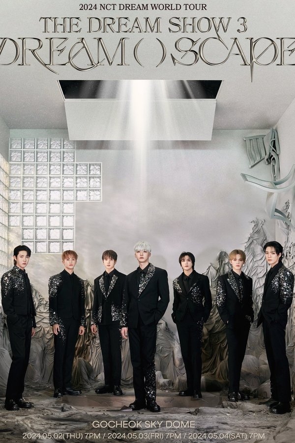 THE DREAM SHOW 3: DREAM( )SCAPE