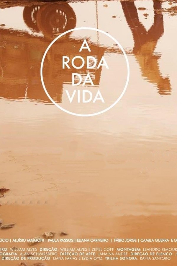 A Roda Da Vida