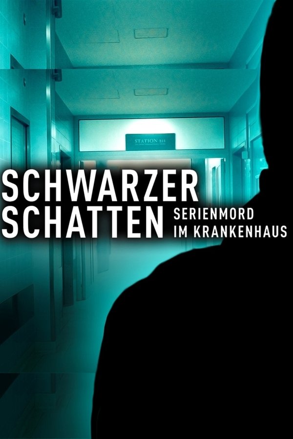Schwarzer Schatten - Serienmord im Krankenhaus