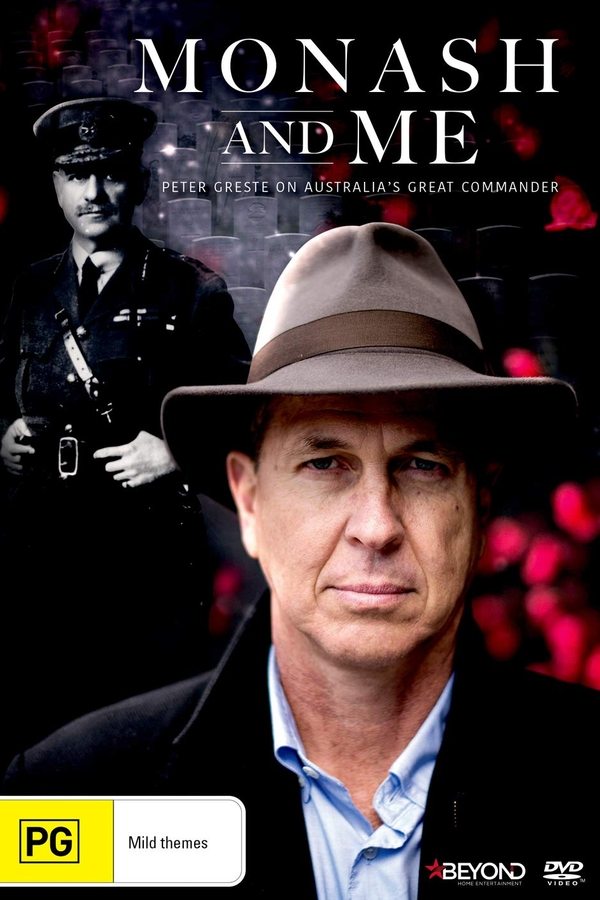 Monash And Me: Peter Greste On Australia's Great Commander