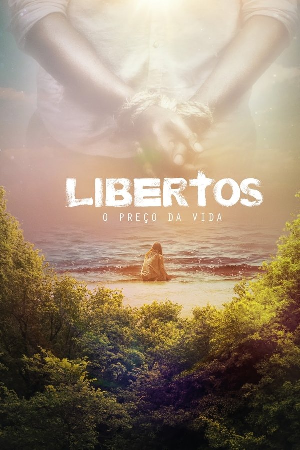 Libertos: O Preço Da Vida