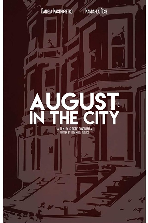 August In The City
