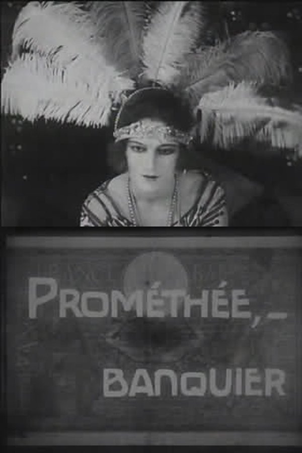 Prométhée, Banquier