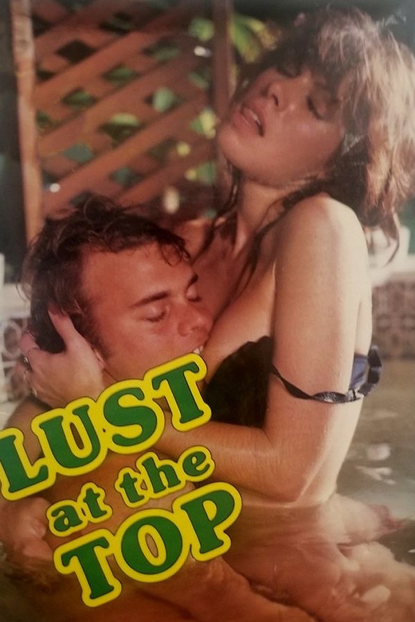 Lust At The Top