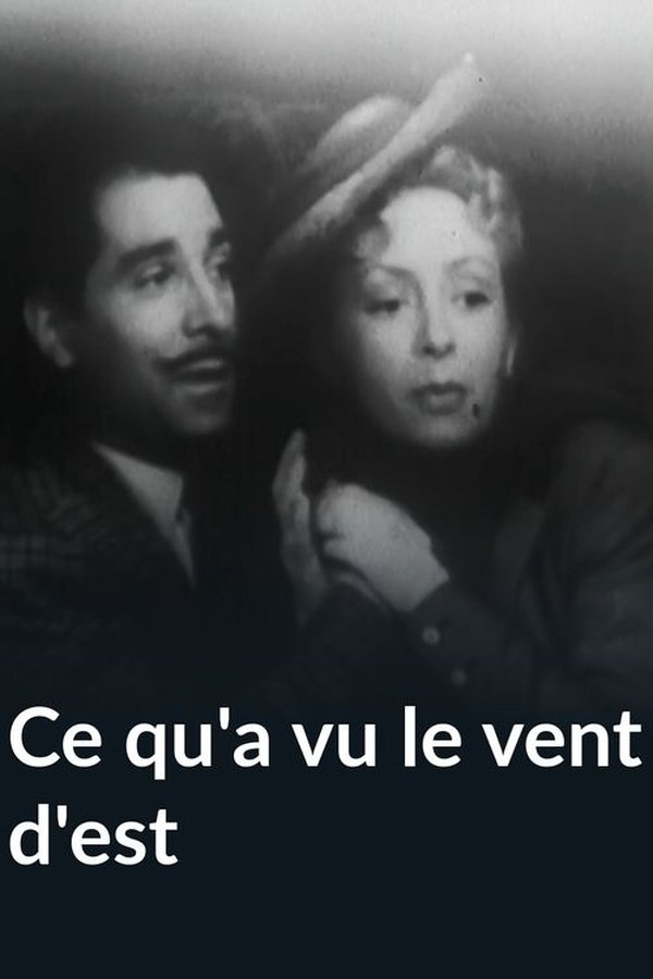 Ce Qu'a Vu Le Vent D'est