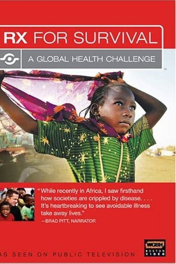 Rx For Survival: A Global Health Challenge