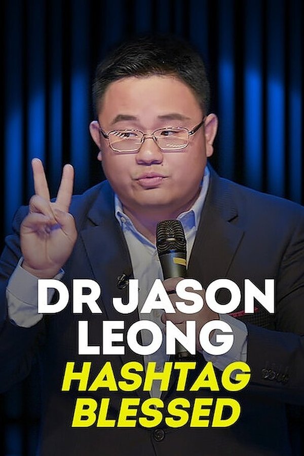 Dr Jason Leong: Hashtag Blessed
