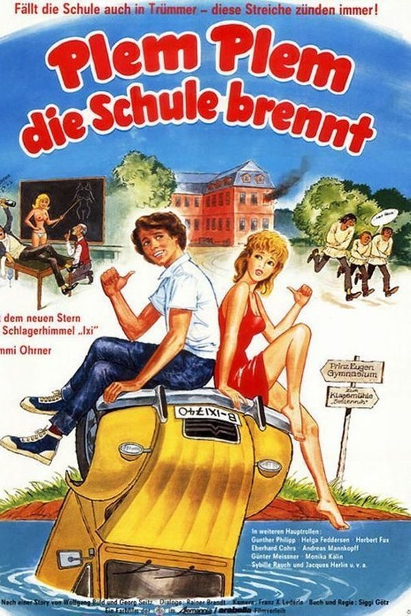Plem, Plem – Die Schule Brennt