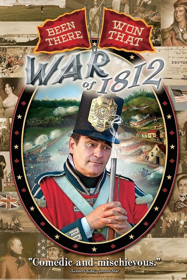 War Of 1812: Been There, Won That