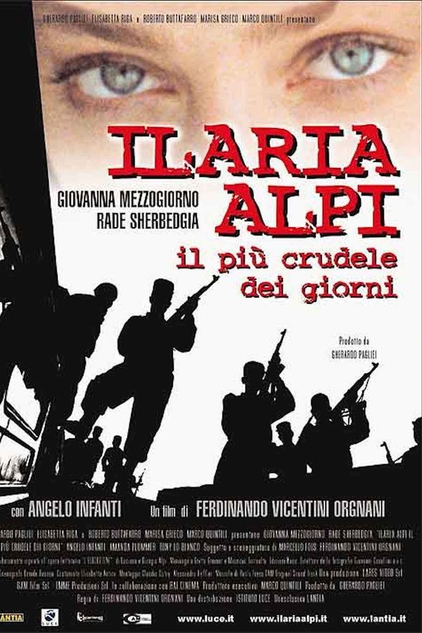 Ilaria Alpi - Il Più Crudele Dei Giorni