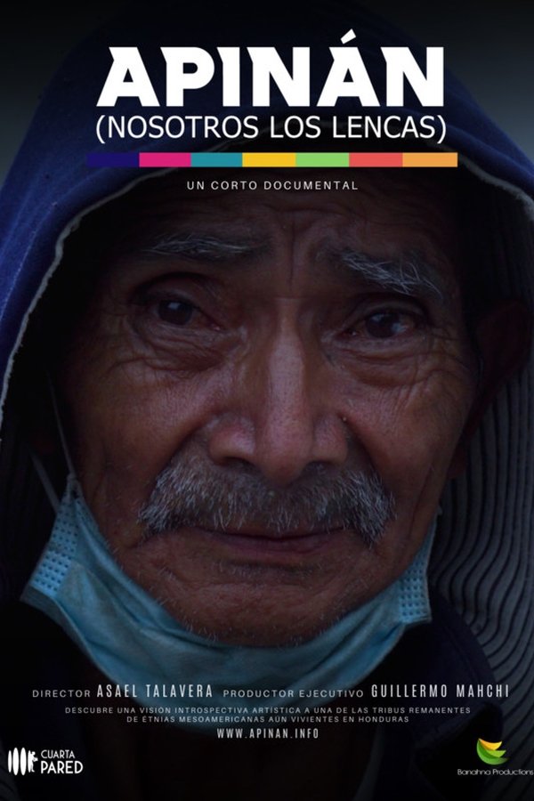 Apinán: Nosotros Los Lencas