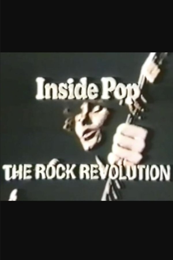 Inside Pop: The Rock Revolution