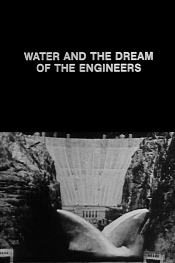 Water And The Dream Of The Engineers