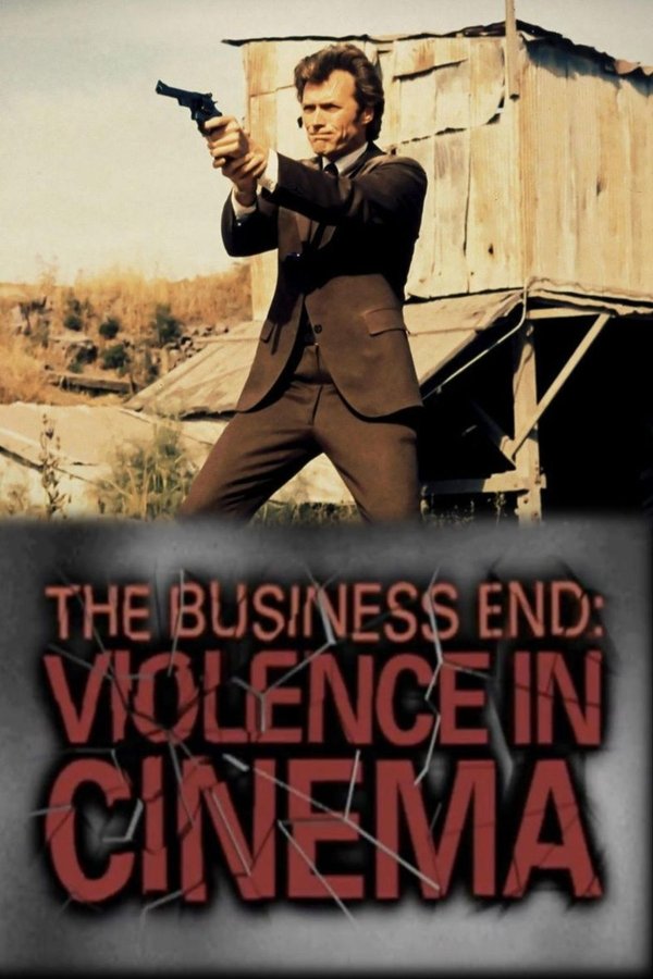 The Business End: Violence In Cinema