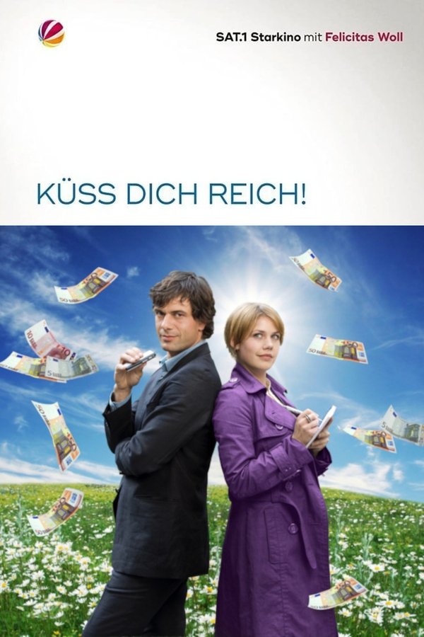 Küss Dich Reich!
