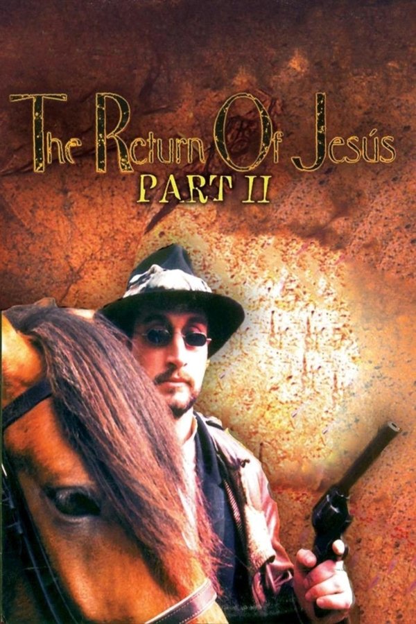 The Return Of Jesús, Part II
