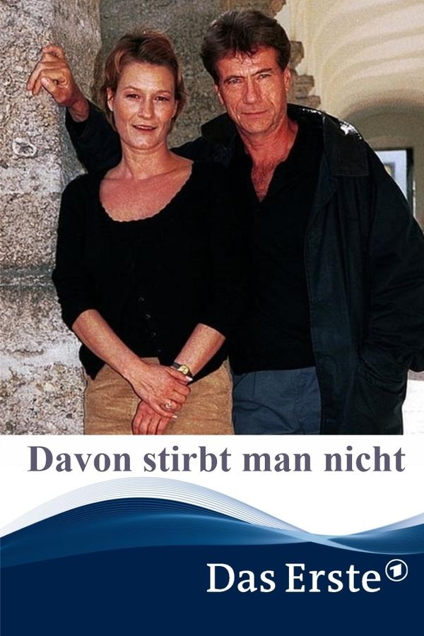 Davon Stirbt Man Nicht