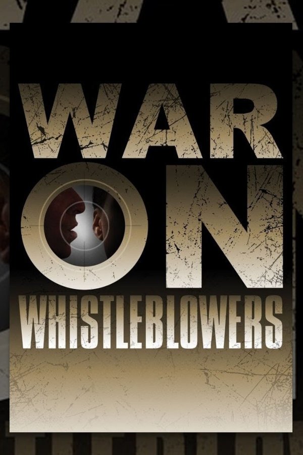 War On Whistleblowers: Free Press And The National Security State