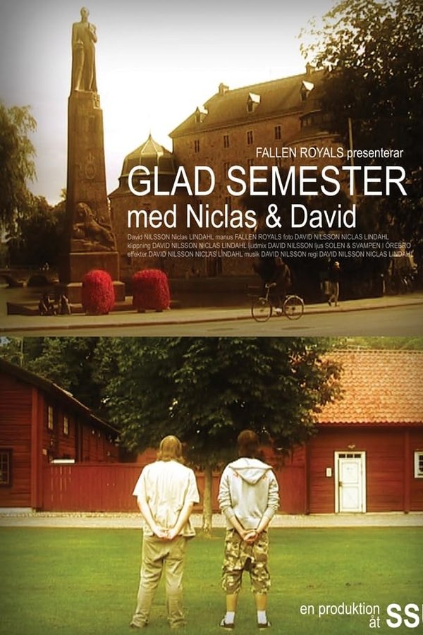 Glad Semester Med Niclas Och David