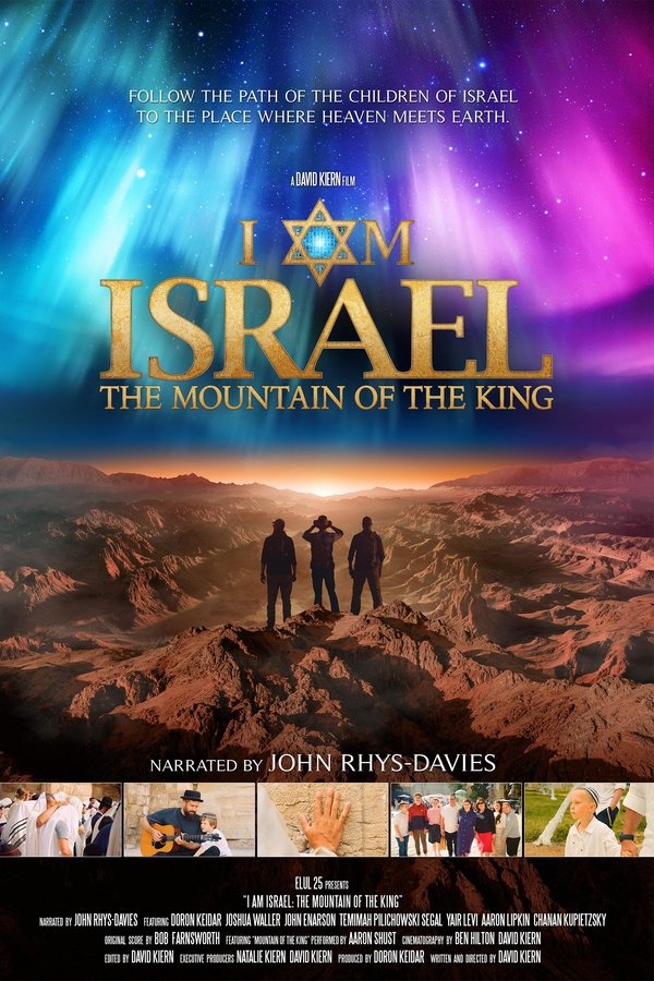 I AM ISRAEL: The Mountain Of The King