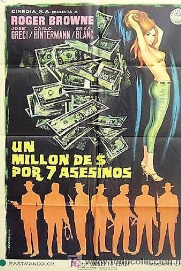 Un Milione Di Dollari Per 7 Assassini