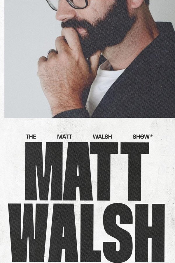 The Matt Walsh Show