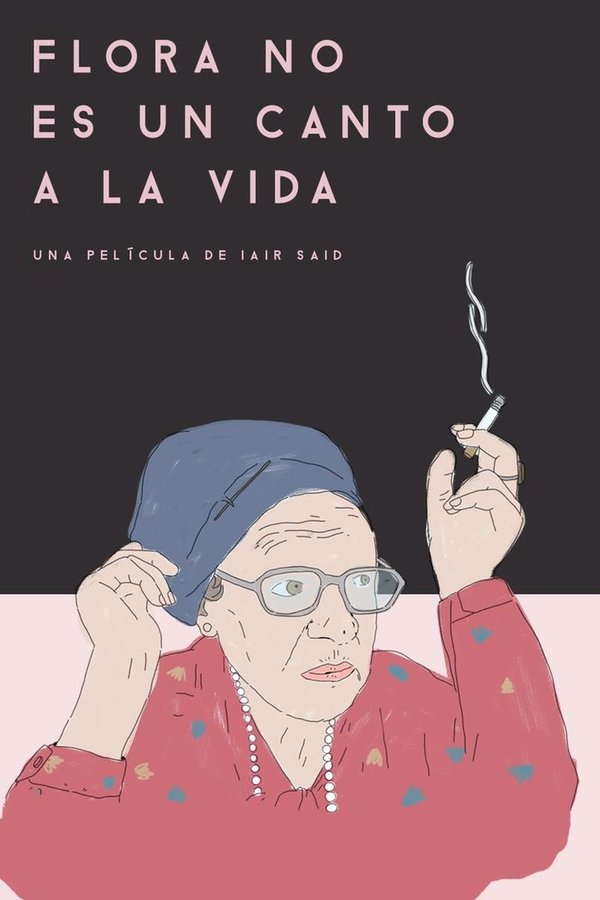Flora No Es Un Canto A La Vida