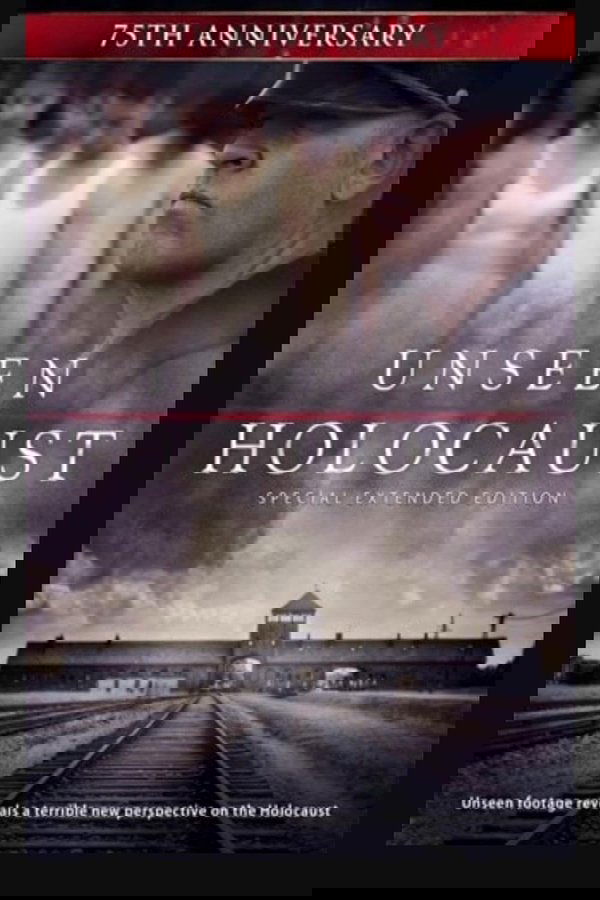 The Unseen Holocaust