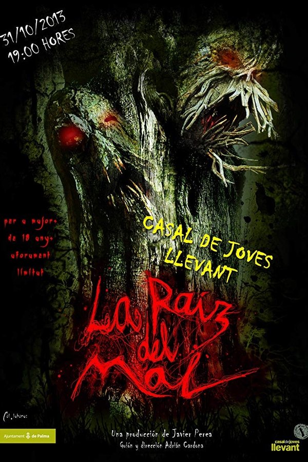 La Raíz Del Mal