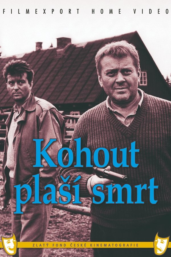 Kohout Plaší Smrt