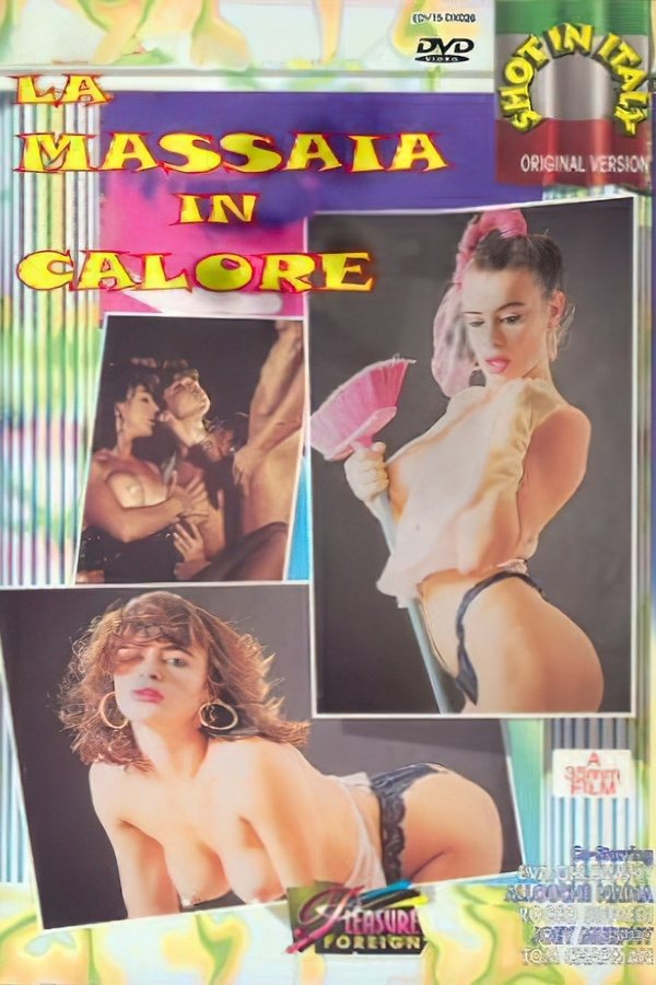 La Massaia In Calore