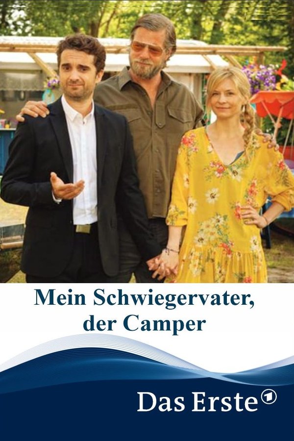 Mein Schwiegervater, Der Camper