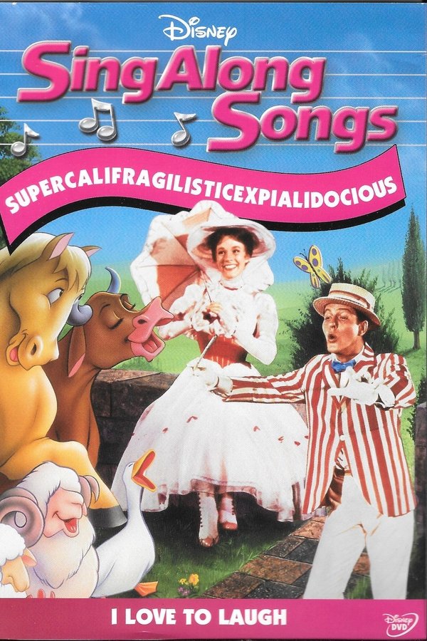 Disney Sing-Along Songs: I Love To Laugh - Supercalifragilisticexpialidocious
