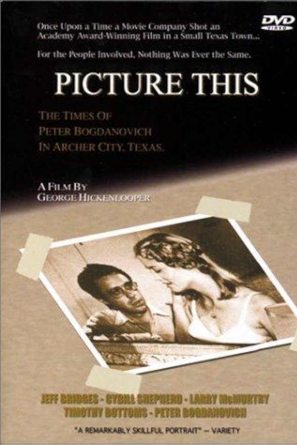 Picture This: The Times Of Peter Bogdanovich In Archer City, Texas