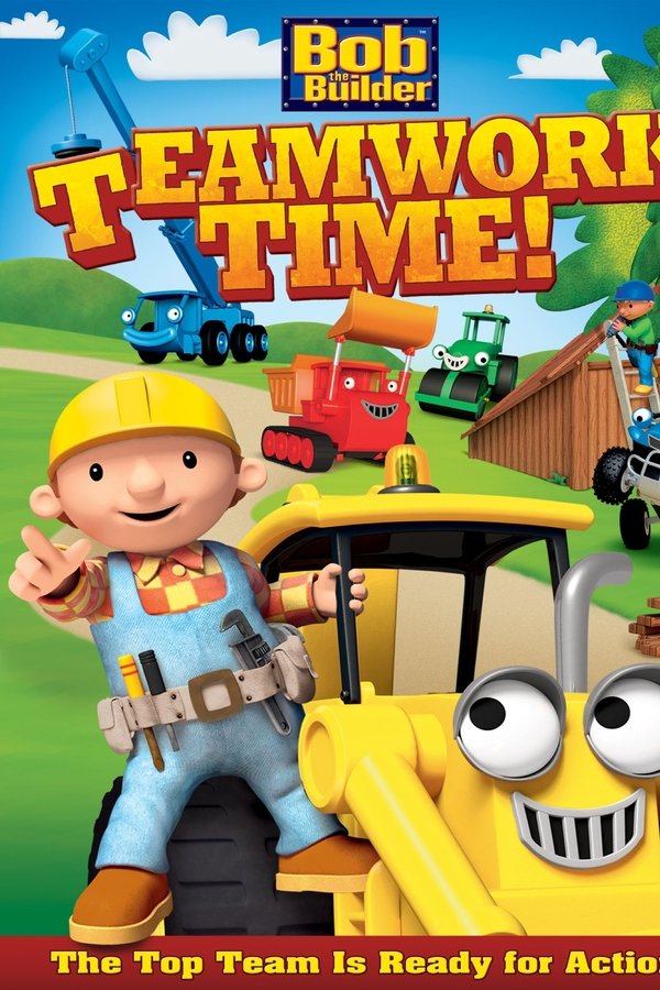 Bob The Builder: Teamwork Time