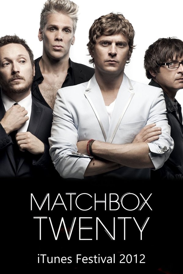 Matchbox Twenty: Live From ITunes Festival