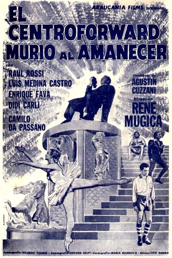 El Centroforward Murió Al Amanecer