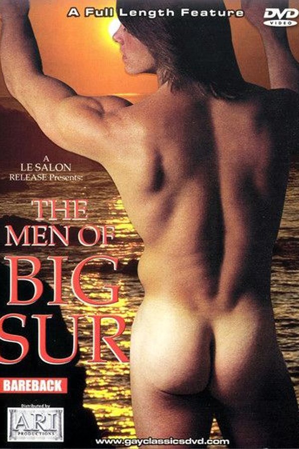 The Men Of Big Sur