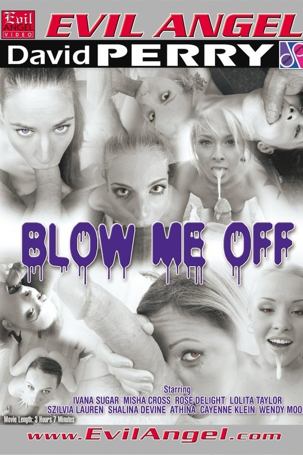 Blow Me Off