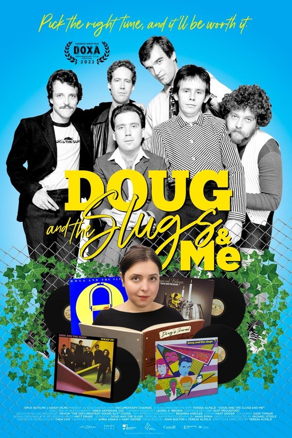 Doug And The Slugs And Me