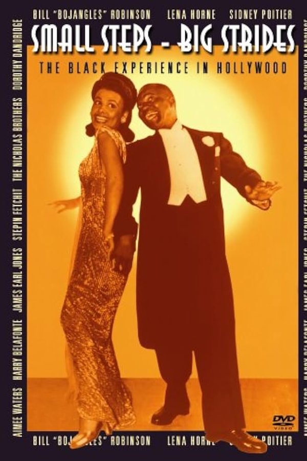 Small Steps, Big Strides: The Black Experience In Hollywood