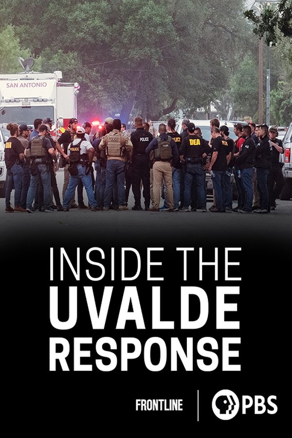 Inside The Uvalde Response